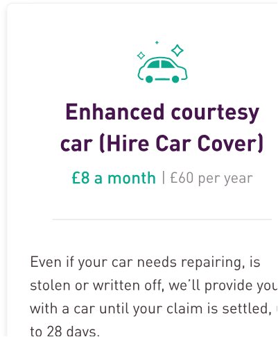 Mobile add-on card: Enhanced courtesy car (Hire Car Cover), £8 a month