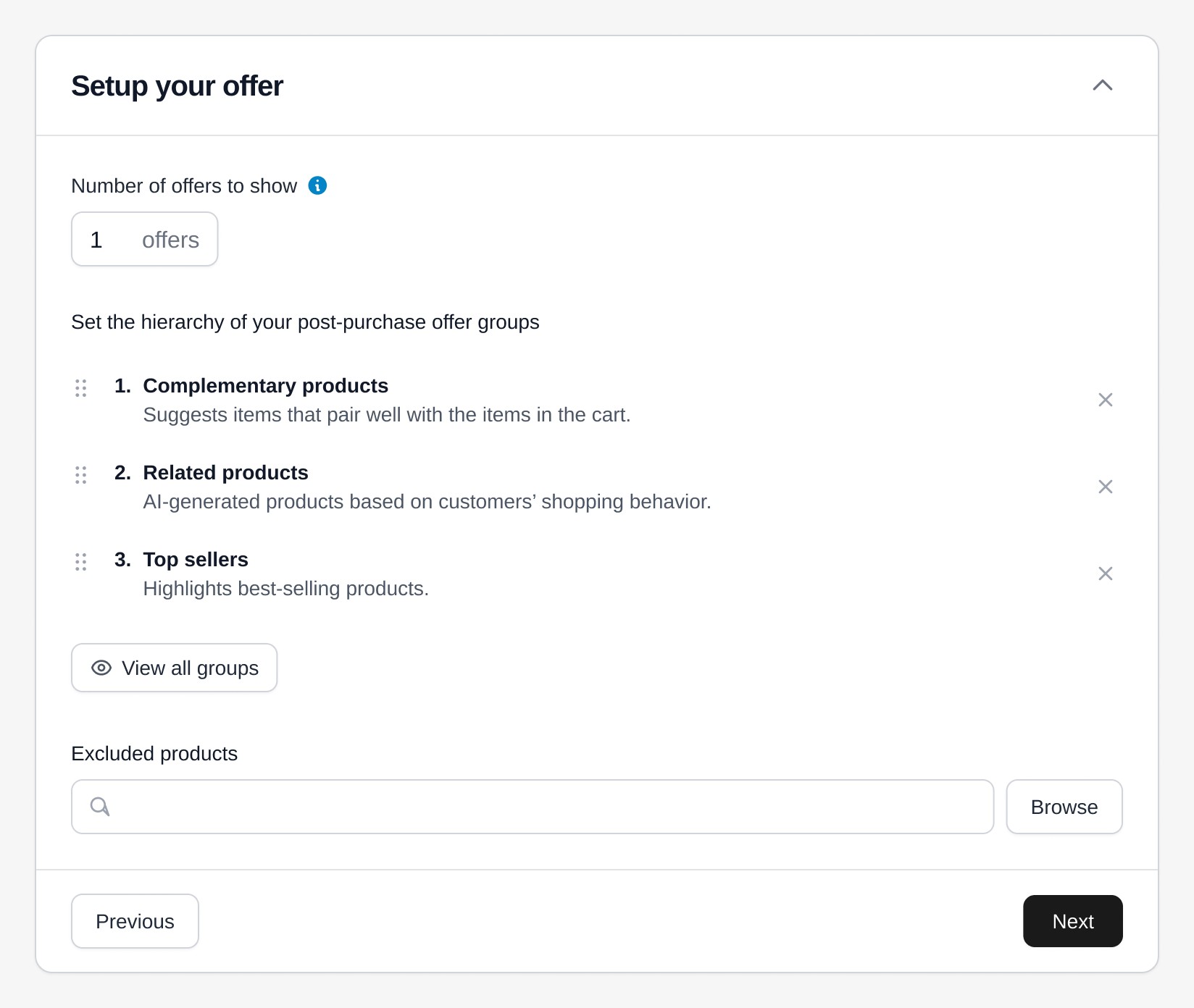 Setup your offer: number of offers to show, a drag-to-reorder hierarchy of offer groups (complementary products, related products, top sellers) and excluded products, with Previous and Next